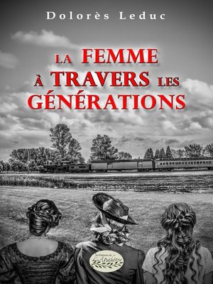 cover image of La femme à travers les générations